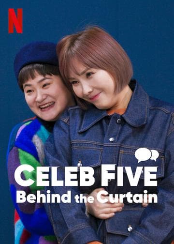 Celeb Five: Behind the Curtain
