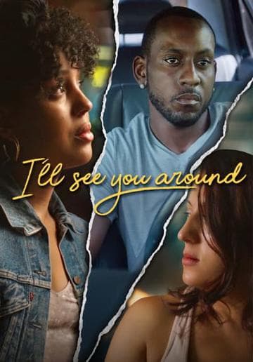 I’ll See You Around