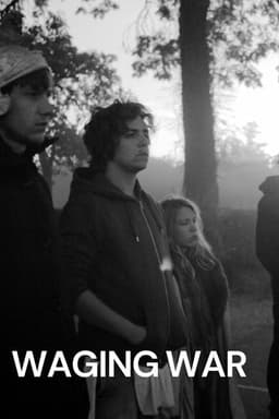Waging War