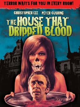 The House That Dripped Blood