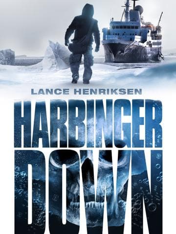 Harbinger Down