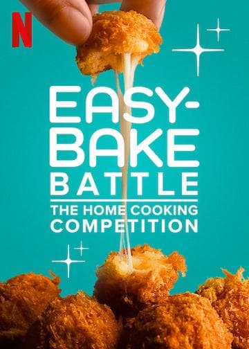 Easy-Bake Battle: The Home Cooking Competition