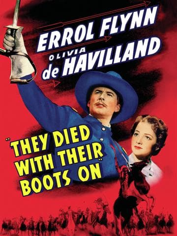 They Died with Their Boots On