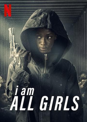 I Am All Girls