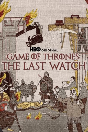 Game of Thrones: The Last Watch