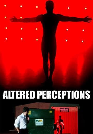 Altered Perceptions