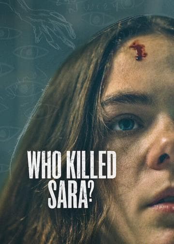 Who Killed Sara?
