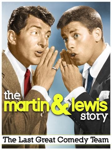 The Martin & Lewis Story: The Last Great Comedy Team