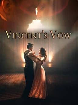 Vincent's Vow