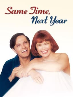 Same Time, Next Year