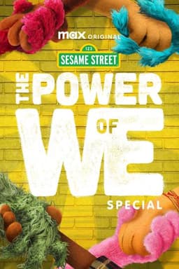 The Power of We: A Sesame Street Special