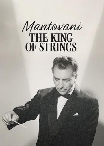 Mantovani, the King of Strings