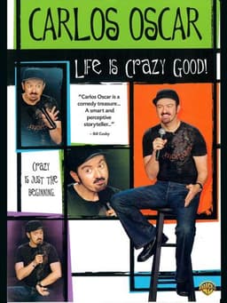 Carlos Oscar: Life is Crazy Good