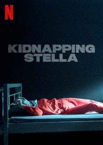 Kidnapping Stella