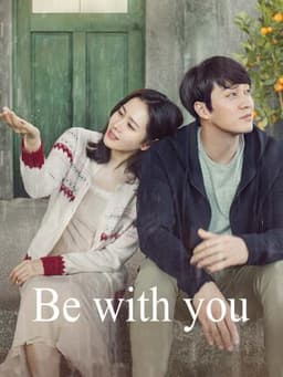 Be with You