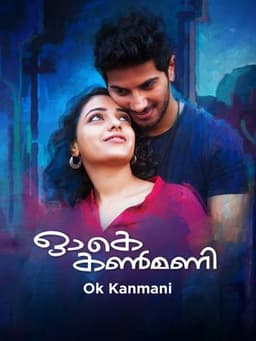 O Kadhal Kanmani