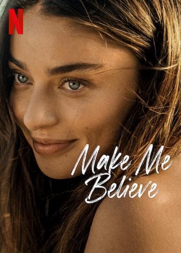 Make Me Believe