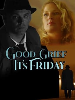 Good Grief It's Friday