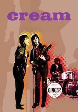 Classic Artists: Cream – Their Fully Authorized Story