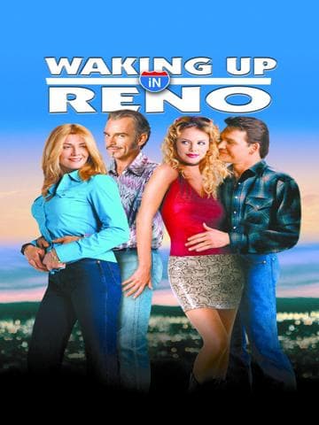 Waking Up in Reno