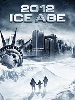 2012: Ice Age