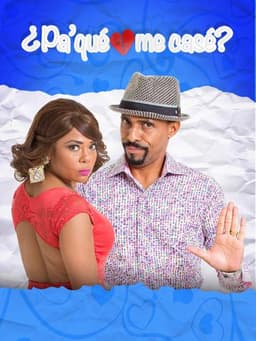 ¿Pa' qué me casé?