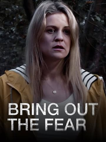 Bring Out the Fear