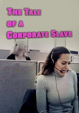 The Tale of A Corporate Slave
