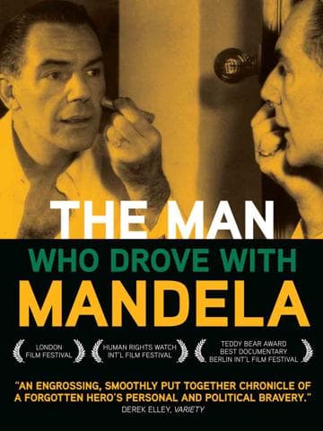 The Man Who Drove with Mandela
