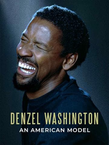 Denzel Washington: A Model American