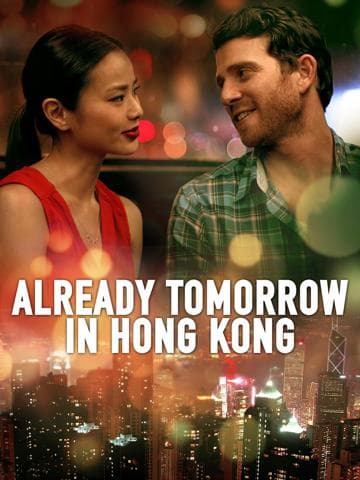 Already Tomorrow in Hong Kong