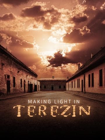 Making Light in Terezin