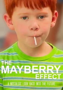 The Mayberry Effect