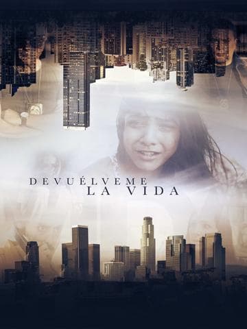 Devuélveme La Vida