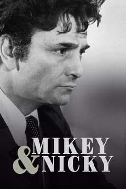 Mikey and Nicky