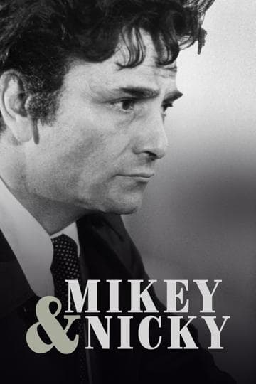 Mikey and Nicky