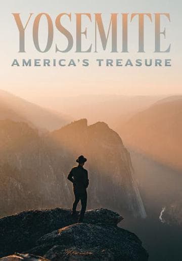 Yosemite: America's Treasure