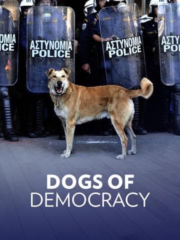 Dogs of Democracy