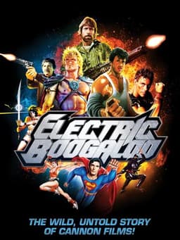 Electric Boogaloo: The Wild, Untold Story of Cannon Films