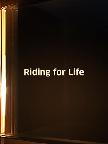 Riding for Life