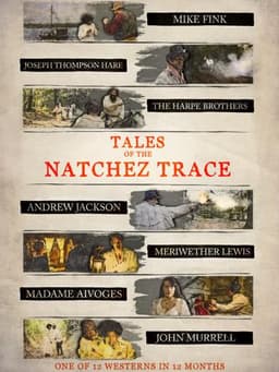 Tales of the Natchez Trace