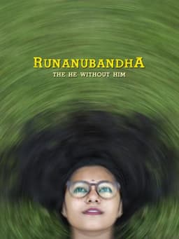 Runanubandha - The He Without Him