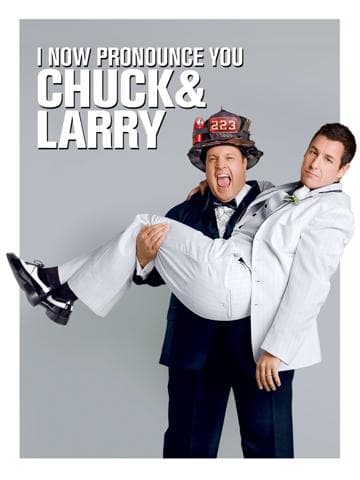 I Now Pronounce You Chuck & Larry