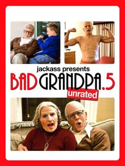 Jackass Presents: Bad Grandpa .5