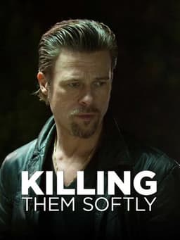 Killing Them Softly