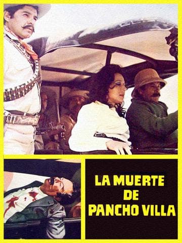 La muerte de Pancho Villa