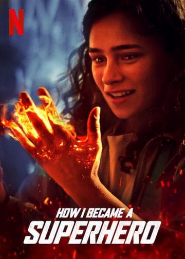 How I Became a Superhero