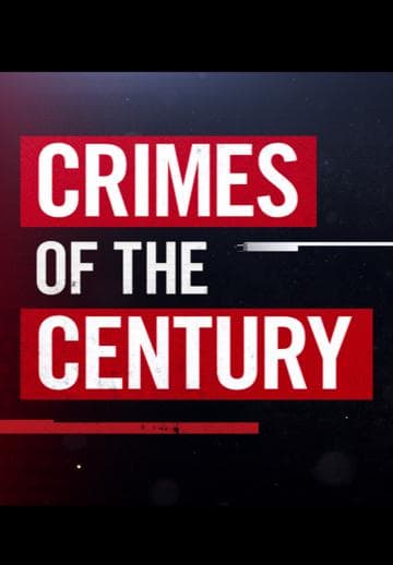 Crimes of the Century
