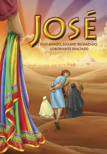 Joseph: Beloved Son, Rejected Slave, Exalted Ruler