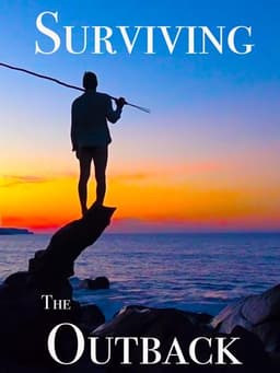 Surviving the Outback